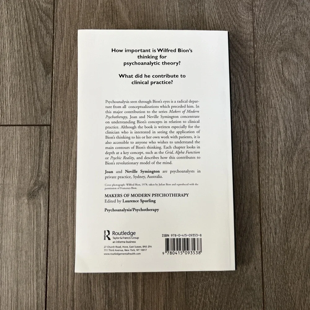 Makers of Modern Psychotherapy Ser.: Clinical Thinking of Wilfred Bion by...
